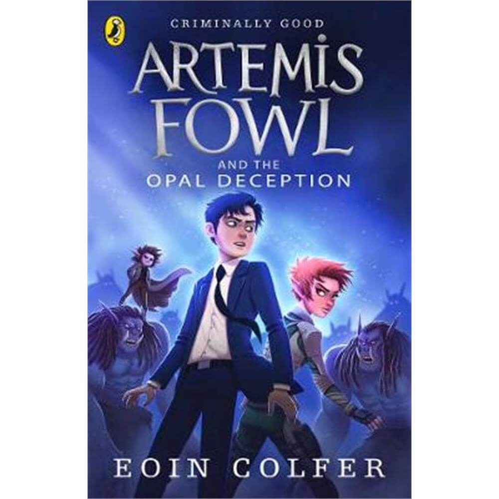 Artemis Fowl and the Opal Deception (Paperback) - Eoin Colfer
